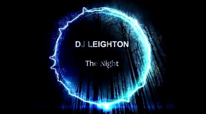 DJ LEIGHTON – The Night